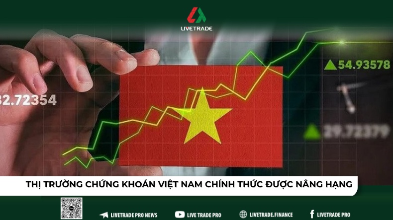 Thị trường chứng khoán chính thức được nâng hạng